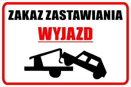 TABLICZKA INFORMACYJNA ZAKAZ ZASTAWIANIA WYJAZD 12552231563 Allegro Pl