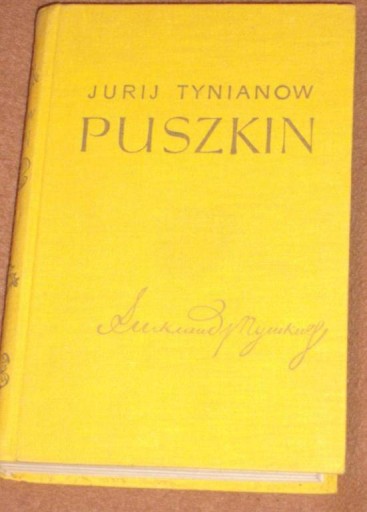 Zdjęcie oferty: PUSZKIN/TYNIANOW JURIJ