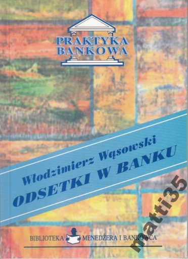 Zdjęcie oferty: Odsetki w banku Włodzimierz Wąsowski