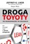 Droga Toyoty do doskonałości w usługach Jeffrey K. Liker, Karyn Ross