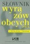 Słownik wyrazów obcych PWN z przykładami i poradami Lidia Drabik